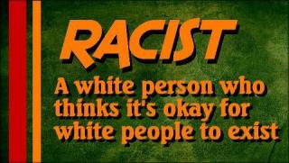 Racist